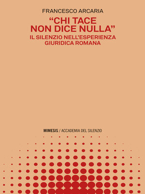 cover image of "Chi tace non dice nulla"